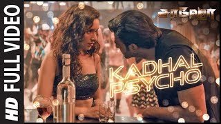 Kadhal Psycho Full Video  Saaho Tamil  Prabhas Shr