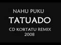 NAHU PUKU - TATUADO + SARRI SARRI