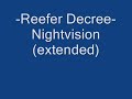  trance chill techno reefer decree nightvision extended remix