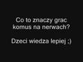 Co to jest granie na nerwach?  [www.max-fun.cba.pl]