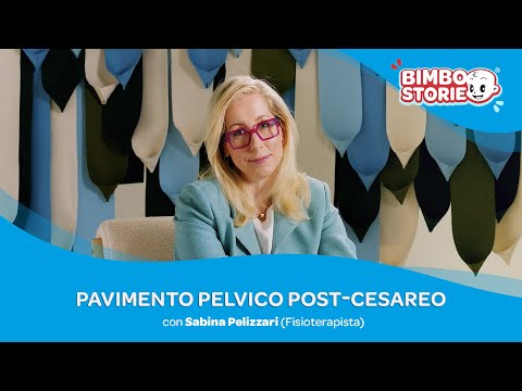 Pavimento pelvico post-cesareo con Sabina Pelizzari