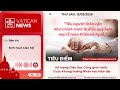 Radio thứ Sáu 13/03/2026 - Vatican News Tiếng Việt