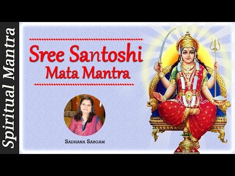 Sree Santoshi Mata Mantra