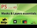 Photoshop #3- Masks & Layers