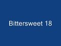BitterSweet 18