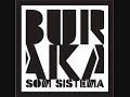 Sem Makas-Buraka Som Sistema