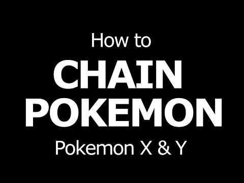 how to chain x and y pokemon