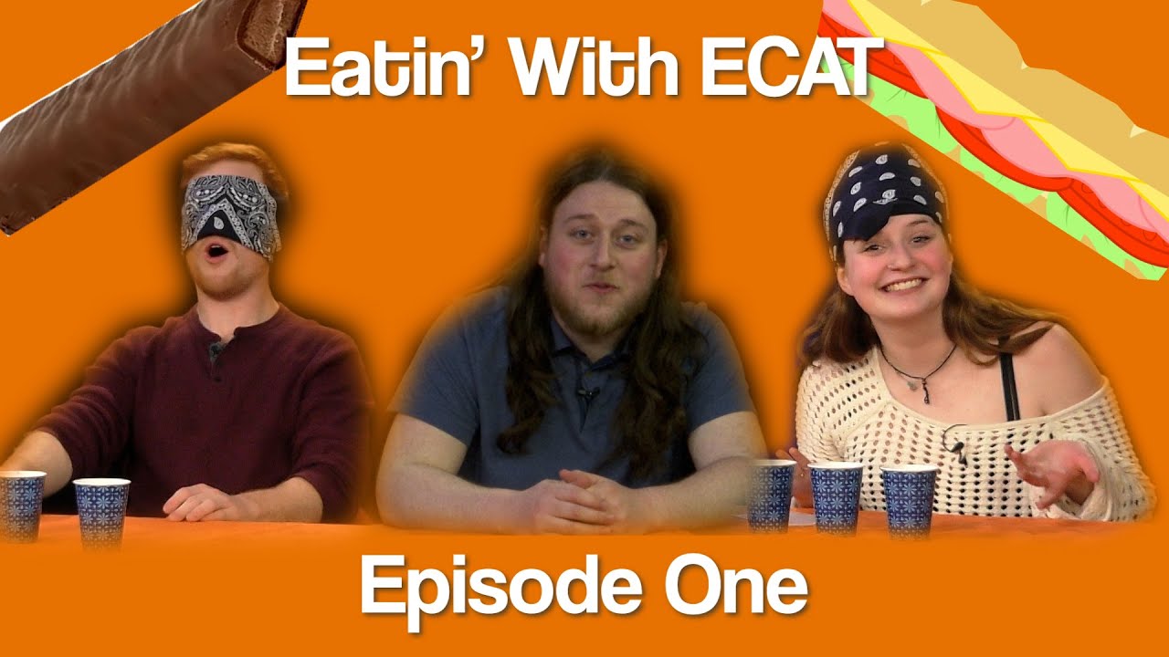 Eatin' With ECAT - Episode 1