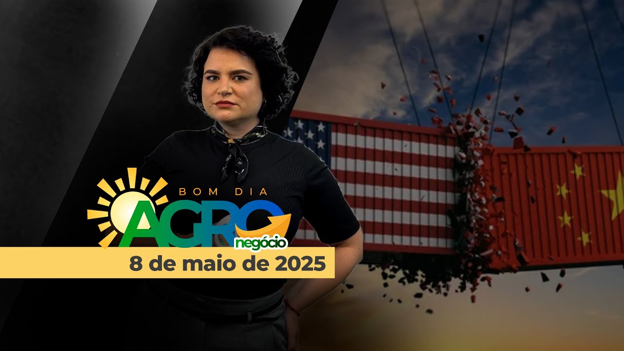 Bom Dia Agro 08/05/2024 - Mercados olham para reunião entre governos dos EUA e China neste final...