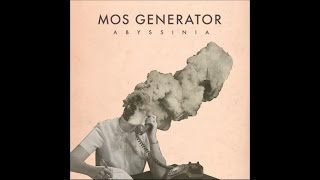 Mos Generator - Strangest Times [Abyssinia] 357 video
