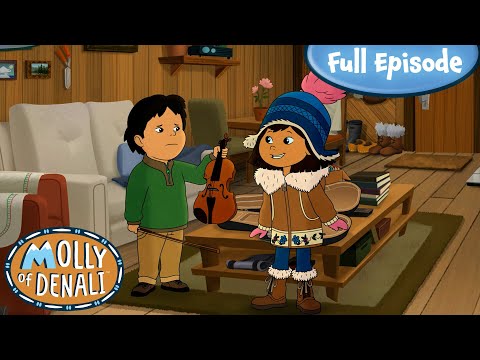 Fiddle of Nowhere | Molly of Denali Full Episode!