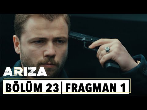 Arıza 23. Bölüm Fragmanı                                                                                                                                                                                                                                  
