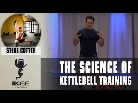 Steve Cotter - The Science of Kettlebell Training - Push/Pull Series