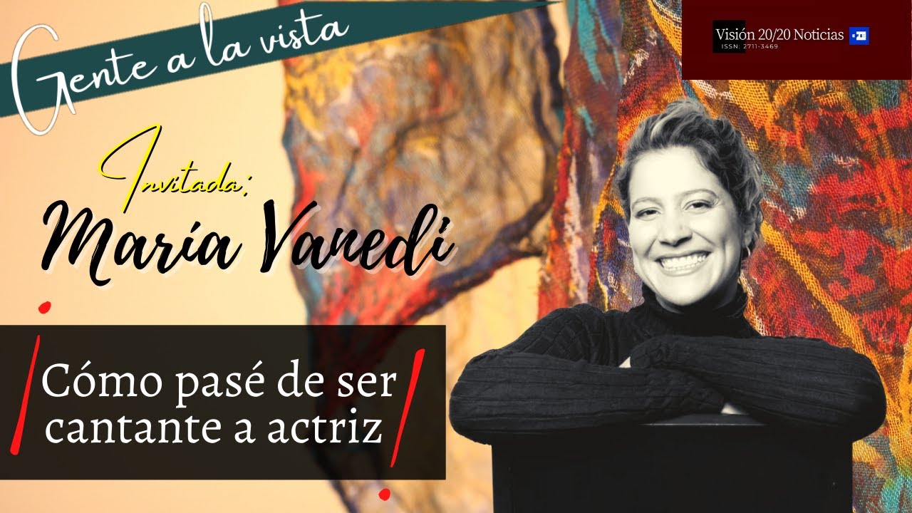 Entrevista a María Vanedi, actriz y cantante