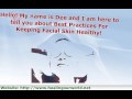 Best Practices For Keeping Facial Skin Healthy