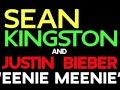 Sean Kingston ft. Justin Bieber - Eenie Meenie
