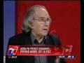 videos de Adolfo Pérez Esquivel en Palabras +, Palabras menos 18-11-08