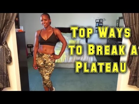 how to break plateau