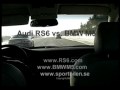 AUDI RS6 VS BMW M5 by:TTP