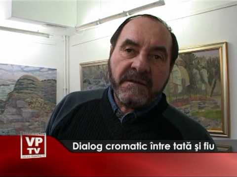 Dialog cromatic între tată şi fiu