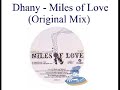 Dhany - Miles of Love (Original Mix)