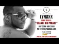LYNXXX - CHANGE UR PARADE