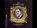 CARLOS GARDEL - CAMINITO