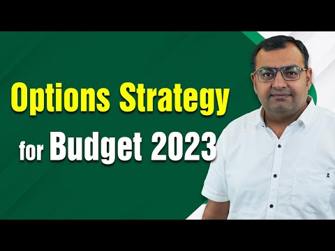 Trading Strategy for Budget 2023