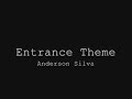 MMA Entrance Theme - Anderson Silva MMA Entrance Theme - Anderson Silva