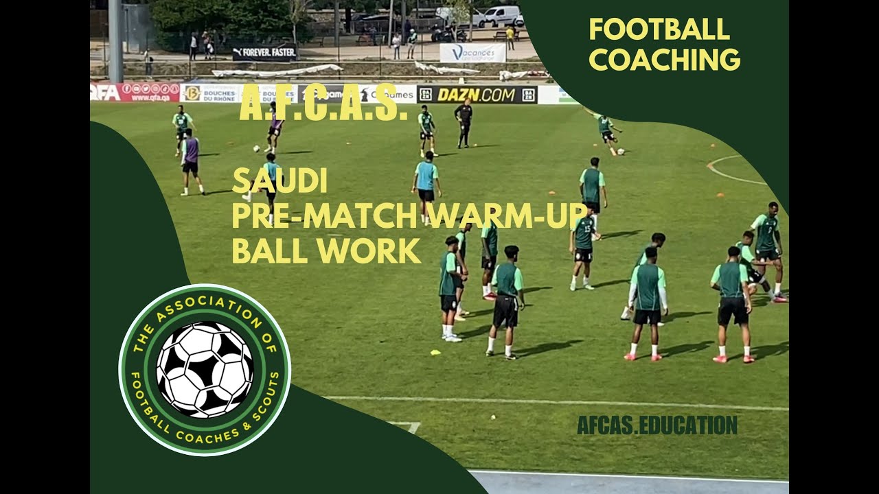 Saudi FOOTBALL TEAM - PRE-MATCH - Ball warm up