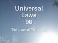 The Law of Teaching - 105 Universal Laws of Third Dimension Living.
