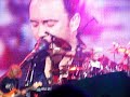 money dave matthews band  scranton