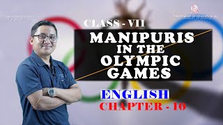 Class VII English Chapter 10: Manipuris in the Olympic games