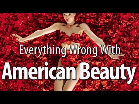 Everything Wrong With American Beauty In 12 Minutes Or Less