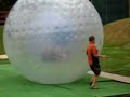ZORB BALL :D