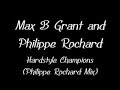Max B Grant and Philippe Rochard - Hardstyle Champions (Ph..