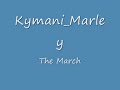 Kymani Marley - the march jah