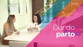 Dor do parto: Qual A Função Dela No Organismo?