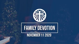 Family Devotion November 11 2020