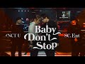 NCT U - Baby Don't Stop dance cover by SC.Ent