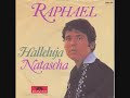 RAPHAEL - NATASCHA