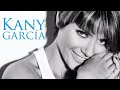 Kany Garcia - Hoy Ya Me Voy (Cualquier Dia - a la venta)