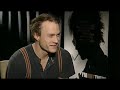 Troubled Heath Ledger talks about life