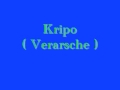 Kripo Verarsche Ton !
