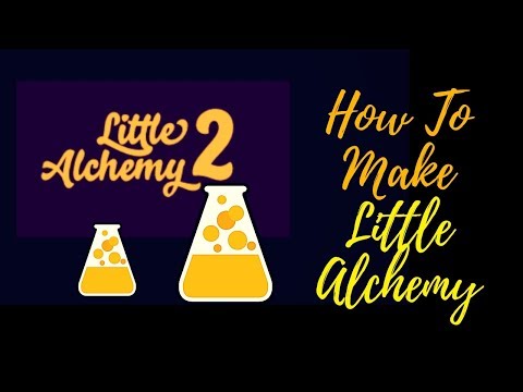 How To Make Stuff In Little Alchemy - 09/2021