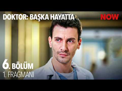 Doktor: Başka Hayatta 6. Bölüm Fragmanı                                                                                                                                                                                                                   