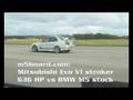 m5board.com: Mitsubishi Evo VI 636 HP vs BMW M5 E60 stock 50-250 km/h