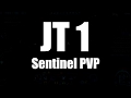 ★ JT 1 - Watchman Sentinel PVP