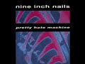 NIИ - Kinda I Want To (Pretty Hate Machine Demos)