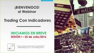 Webinar Trading Con Indicadores I